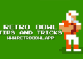 retro bowl tips and tricks